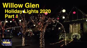 Every year willow glen comes alive with the most charming light displays you'll find anywhere. Willow Glen Neighborhood Holiday Lights 2020 Part 1 Driving Tour Youtube
