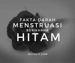 Berikut adalah 8 warna haid dan arti di baliknya. Fakta Darah Menstruasi Berwarna Hitam