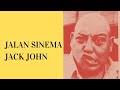 Jack John's Cinematic Trail