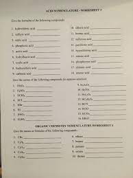 All that you see on the activity is a tidy list of each, but no instructions. Solved Acid Nomenclature Worksheet 3 Give The Formulas Chegg Com