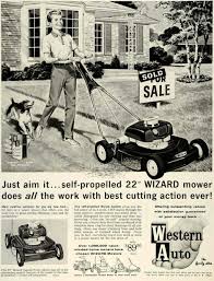 Western Auto 1962 Lawn Mower Mower Vintage Advertisements