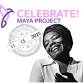 Celebrate! Maya Project event image