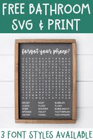 Bathroom Word Search Svg Print 3 Free Versions Bathroom Art Diy Bathroom Signs Diy Signs