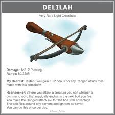 Finally Got Around To Doing The 5k Giveaway 3rd Prize Delilah The Beloved Crossbow S D D Dungeons And Dragons Dungeons And Dragons Homebrew Dnd 5e Homebrew