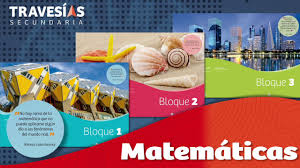 Libros contestados de paco el chato 3ro de secudaria : Matematicas 1 Y 2 Serie Travesias Youtube