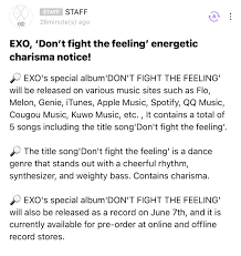 Exo's don't fight the feeling was released earlier today, fans are currently celebrating its release by trending various hashtags on. Exo S New Album To Contain 5 Tracks Including Dance Genre Title Track Don T Fight The Feeling Kpop