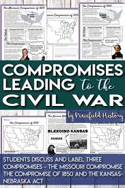 Pin By Maureen Scanlon On Homeschool Maybe In 2020 Civil War Activities Missouri Compromise Civil War Timeline
