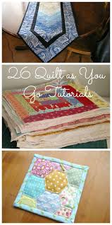 Quilt As You Go Tutorials Qayg Video And 26 Quilt Tutorials Quilts Quilting Tutorials Quilt Patterns