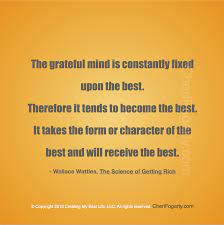 Best Life Quote Gratitude Happiness For Parents And Children Focus Your Thoughts On What Instea Good Life Quotes Gratitude Quotes Science Of Getting Rich