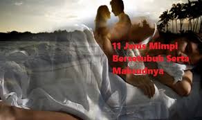 Info Inilah 11 Jenis Mimpi Bersetubuh Serta Maksudnya Jangan Pandang Ringan Islam Itu Indah