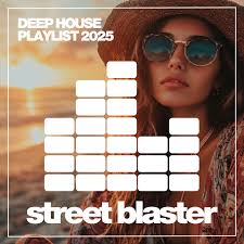 Deep House Playlist 2025