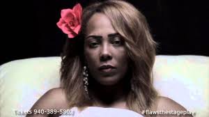 Flaws The Stage Play By Vanessa Jackson Fields (April 16, 2016) Texarkana,  TX