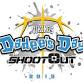 Dadee's Day Shootout