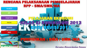 Kumpulan rpp silabus kurikulum 2013 sd, smp, sma, smk revisi 2020 lengkap dengan promes, prota, kikd, pemetaan, kalender pendidikan dll. Download Rpp Ekonomi Sma Smk Kelas Xi K13 Revisi 2017 Nyumplik Com