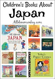 Japan Children S Books For Your Young Adventurers All Done Monkey Toddler Books Japan For Kids Childrens Books