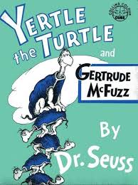 Learn about famous firsts in october with these free october printables. Yertle The Turtle And Gertrude Mcfuzz Colour Cubs Dr Seuss 9780001960015 Amazon Com Books