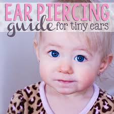 Ear Piercing Guide For Tiny Ears Read Now Baby Ear Piercing Ear Piercing Guide Ear Piercings