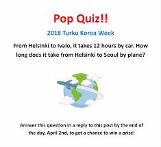 Start studying 2018 end of the year pop culture trivia quiz. Turku Korea Week Pop Quiz 2018 Turku Korea Week From Helsinki To Ivalo It Takes 12 Hours By Car How Long Does It Take From Helsinki To Seoul By Plane