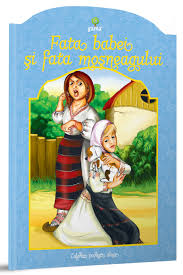 Baba și fata ei o oropseau tare rău pe fata moșneagului. Fata Babei Si Fata Mosneagului Povesti Alese Carti De Colorat Editura Gama