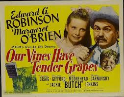 We did not find results for: Our Vines Have Tender Grapes Lobby Card With Margaret O Brien Edward G Robinson