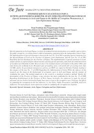 Download contoh skripsi rumusan masalah. Pdf Otonomi Khusus Di Aceh Dan Papua Di Tengah Fenomena Korupsi Suatu Strategi Penindakan Hukum