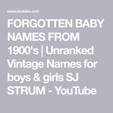 The name comes from the irish 'brigh' meaning 'powerful' or 'high one'. Forgotten Baby Names From 1900 S Unranked Vintage Names For Boys Girls Sj Strum Youtube Baby Names Vintage Names Hipster Baby Names