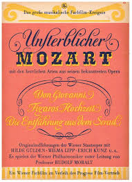 Shortly after wwii, the defa studios produced a series of operas and operettas which belonged to the classical german musical heritage. Das Musikalische Farbfilm Ereignis Unsterblicher Mozart Mit Den Herrlichen Arien Aus Seinen Bekanntesten Opern Don Giovanni Figaros Hochzeit Die Entfuhrung Aus Dem Serail Originalauffuhrungen Der Wiener Staatsoper Mit Hilde Gulden Wilma Lipp Erich