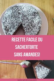 Sachertorte Revisite Pour La Fete Des Peres Sanalicious Recette Recette Facile Recette Facile Et Rapide Bon Gateau