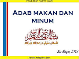 Makan dan minum yang halal jika kalian hendak makan dan minum maka hendaknya mendapatkan makanan tersebut dalam keadaan halal serta baik. Adab Makan Dan Minum Ppt Download
