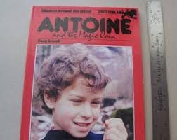 Children Around the World, Switzerland, Antoine and the Magic Coin by Doug  Sewell, Hardcover 1986