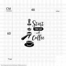 Maybe you would like to learn more about one of these? Sticker Cutting Start Coffee Dinding Kaca Quotes Cafe Kopi Stiker Kafe Terbaru Juli 2021 Harga Murah Kualitas Terjamin Blibli
