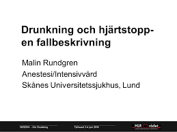 6 mars, 202114 mars, 2021författarskap, hjärtstopp och hjärtinfarkt. Drunkning Och Hjartstopp En Fallbeskrivning Ppt Ladda Ner