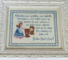 Check spelling or type a new query. Babies Don T Keep Cross Stitch Live Like You Are Rich