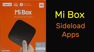 Sideload Apps On Xiaomi Mi Box Youtube