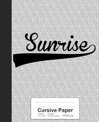 This term in turn derives from latin currere (to run, hasten). Cursive Paper Sunrise Notebook Weezag Cursive Paper Notebook Weezag 9781695682665 Amazon Com Books