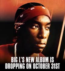 BigL's long awaited posthumous album “HARLEM'S FINEST: RETURN OF THE KING”  is dropping