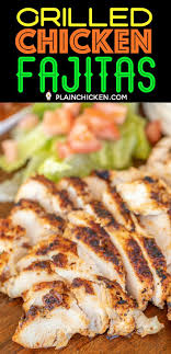 Grilled Chicken Fajitas Recipe Recipe From A Carlos O Kellys Employee So Simple And They Taste G Grilled Chicken Recipes Fajita Recipe Chicken Fajita Recipe