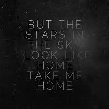 Aliens Take Me Home Google Search Starseed Quotes Alien Quotes Favorite Lyrics