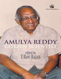 PDF) Citizen Scientist: The Amulya Reddy Reader.