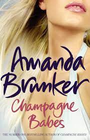 Champagne Babes Amanda Brunker 9781848270503 Amazon Com Books