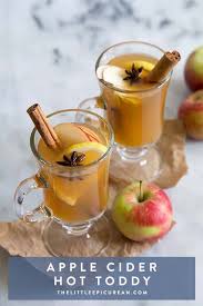 Apple Cider Hot Toddy The Little Epicurean Recipe Apple Cider Hot Toddy Hot Toddies Recipe Spiked Apple Cider
