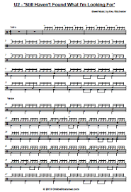 I Still Haven T Found What I M Looking For I Still Haven T Found What I M Looking For U2 Drum Sheet Music Drums Sheet Sheet Music