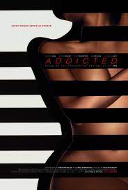 Addicted - film 2014 - AlloCiné
