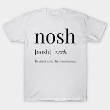 Nosh Definition Nosh Classic T Shirt Quirky T Shirts T Shirt Smize