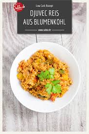 Djuvec Reis Low Carb Vegetarisch Salala De Rezept Rezepte Low Carb Vegetarisch Low Carb Beilagen