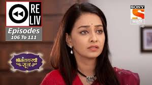 Weekly ReLIV- Shrimanta Gharchi Sunn -श्रीमंताघरची सून