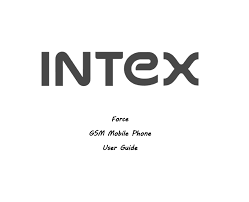 Please refer to the following faq regarding your phone's unlocking: Intex Force User Manual Pdf Download Manualslib