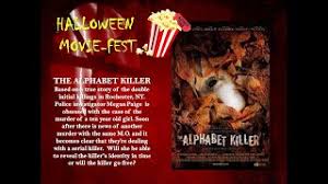 Regie führte rob schmidt, das drehbuch schrieb . Halloween Movie Fest The Alphabet Killer Youtube