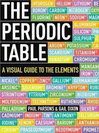 Explores The Periodic Table Of Elements As Well As Periodic Law And The Man Who Created The Periodic Table D Periodic Table Field Guide Popular Science Books