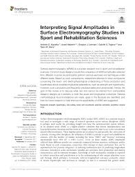 Pdf Interpreting Signal Amplitudes In Surface Electromyography Studies In Sport And Rehabilitation Sciences